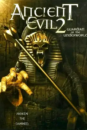 Ancient Evil 2: Guardian of the Underworld poster