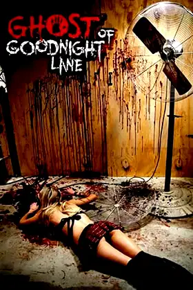 Ghost of Goodnight Lane poster