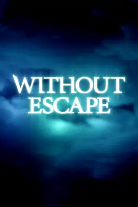 Without Escape poster