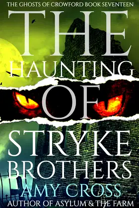 The Haunting of Stryke Brothers (The Ghosts of Crowford Book 17) poster
