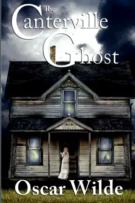 The Canterville Ghost: (Annotated) poster