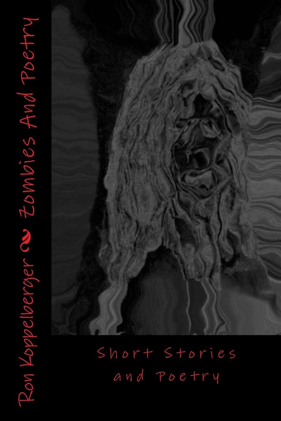 Zombies And Poetry: Short Stories and Poetry poster