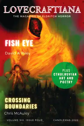 Lovecraftiana: Vol 6, Issue 4, Candlemas 2022 poster