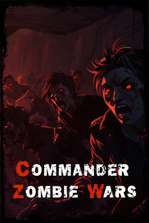 Commander: Zombie Wars poster
