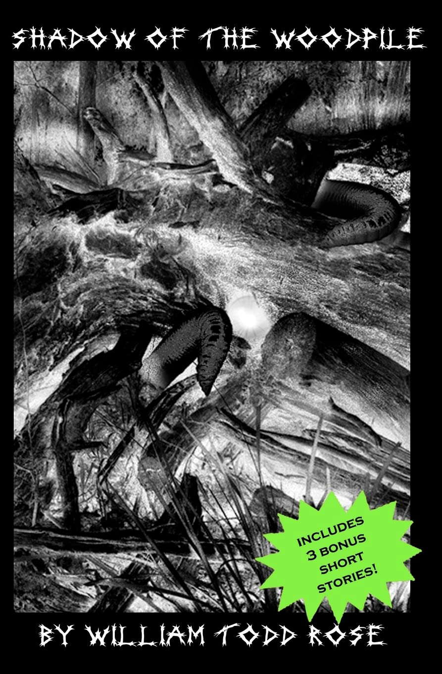 Shadow of the Woodpile poster