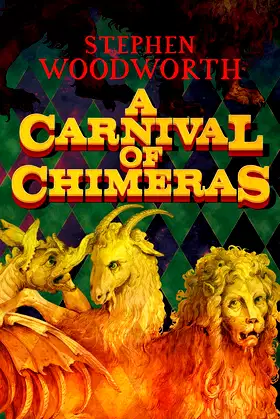 A Carnival of Chimeras poster