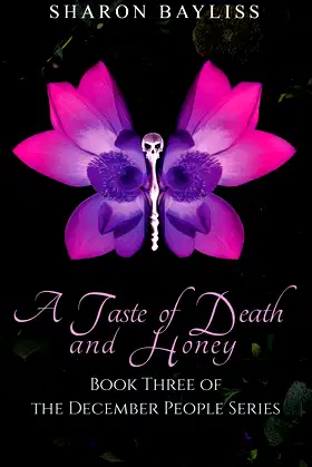 A Taste of Death and Honey (The December People) poster