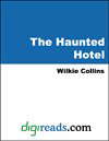 The Haunted Hotel [with Biographical Introduction] (ZULMA CLASSICS) poster