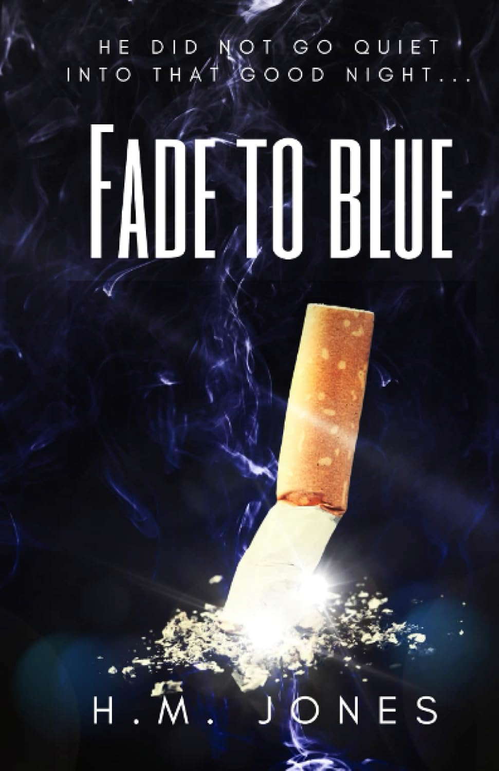 Fade to Blue: A Monochrome Saga Book poster