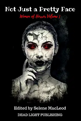 Not Just a Pretty Face: Women of Horror Volume 1 poster