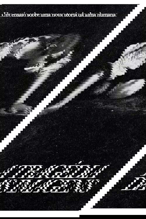 The Tragedy of Images poster