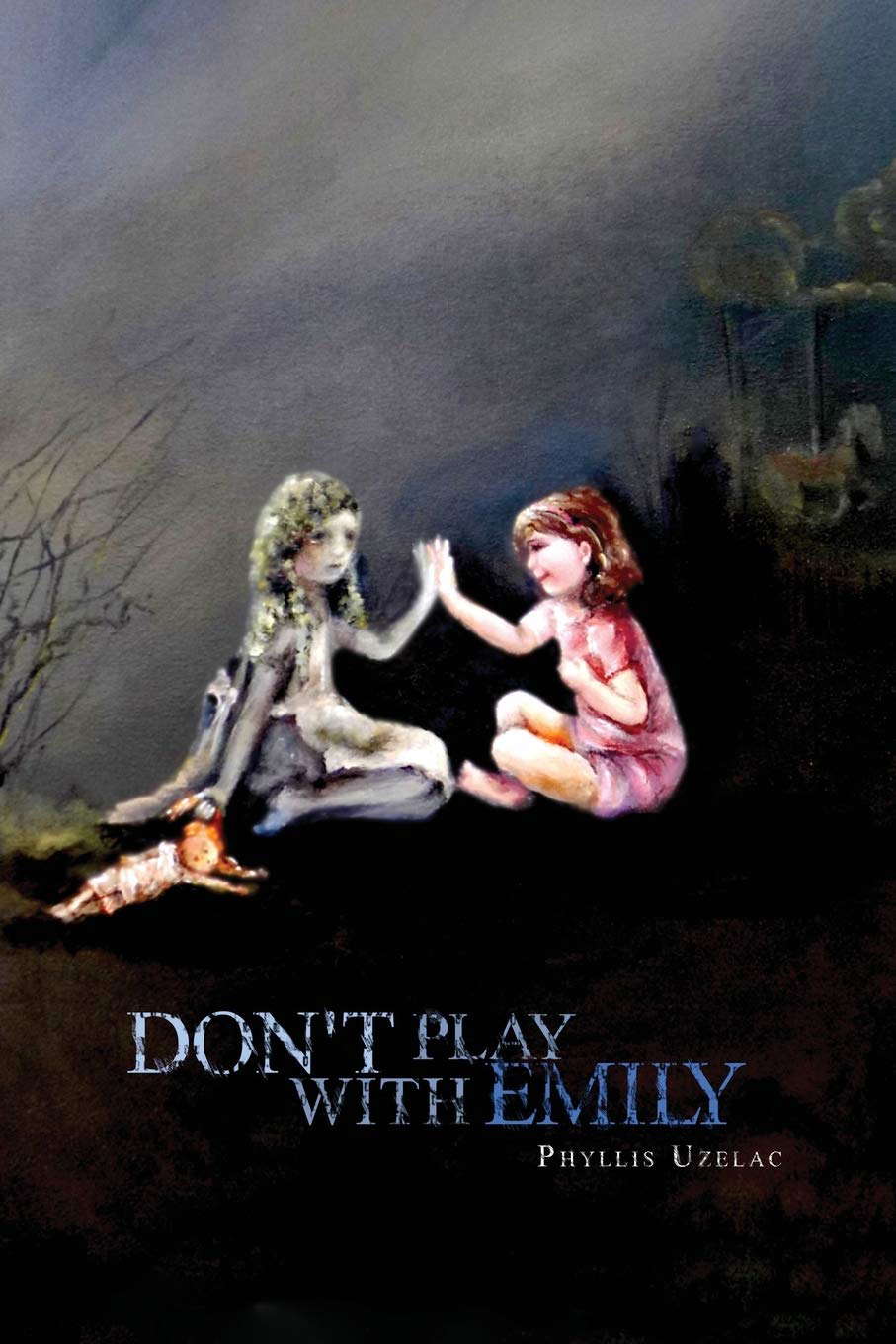 Don't Play With Emily poster