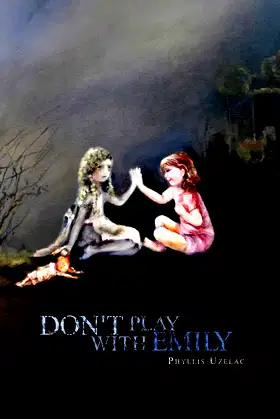 Don't Play With Emily poster