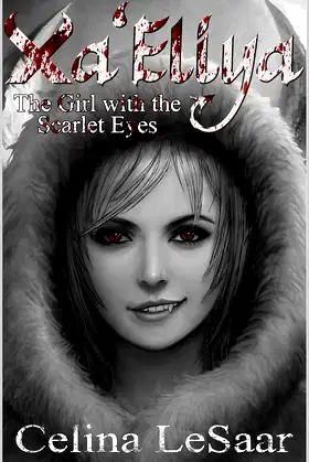 Xa'Eliya: The Girl with the Scarlet Eyes poster