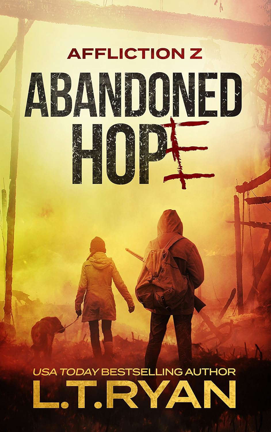 Affliction Z: Abandoned Hope (Post-Apocalyptic Survival Thriller) poster