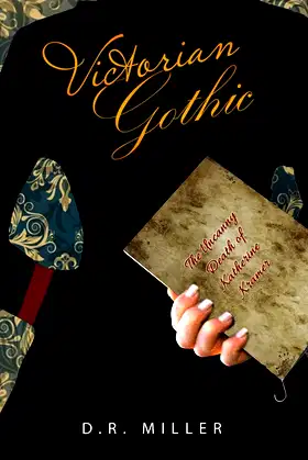 Victorian Gothic: Volume 1: The Uncanny Death of Katherine Kramer poster