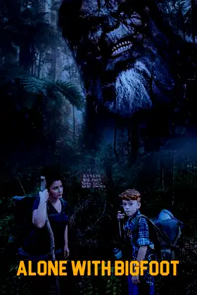 Alone with Bigfoot poster
