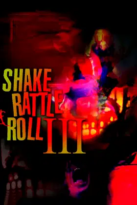 Shake, Rattle & Roll III poster