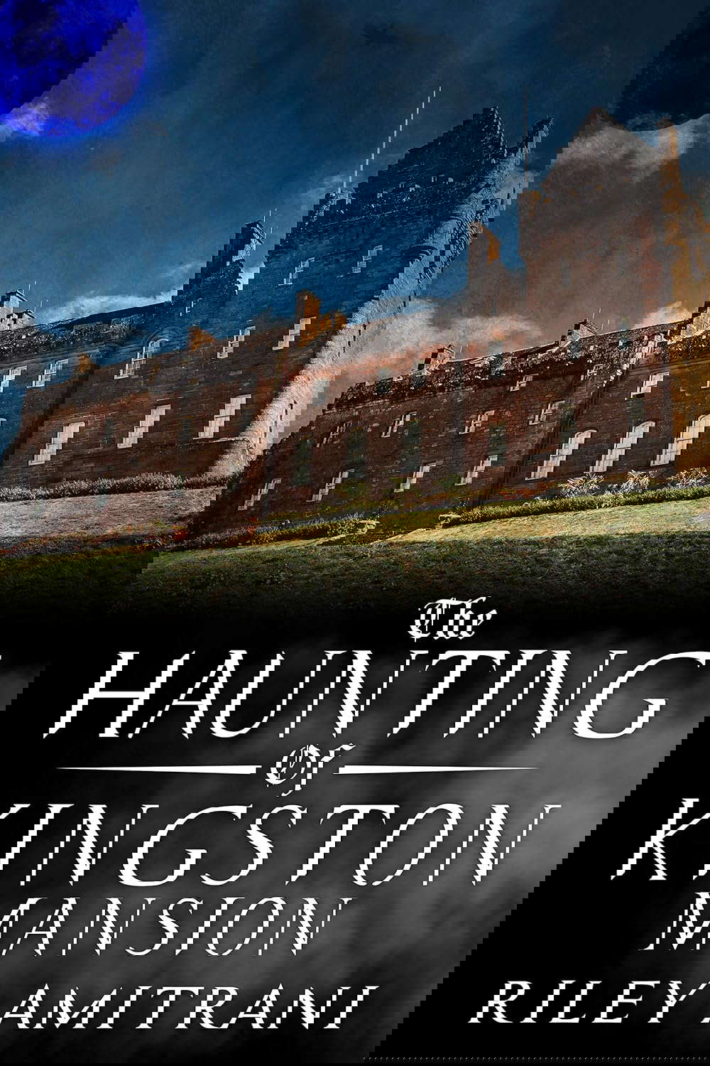 The Haunting of Kingston Mansion poster