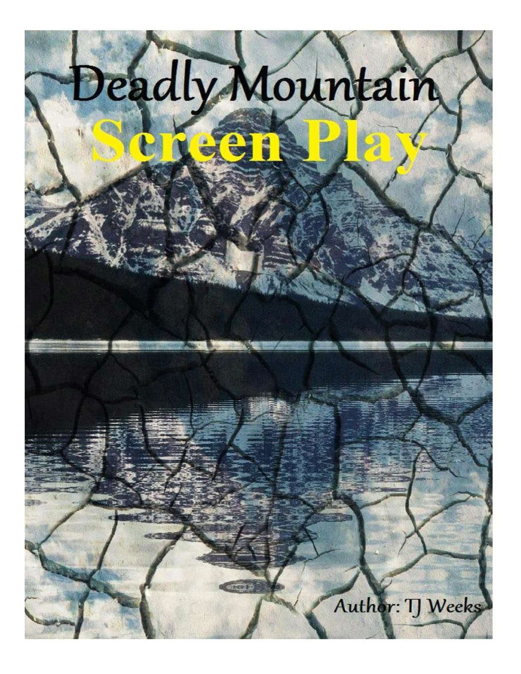 Deadly Mountain- ScreenPlay poster