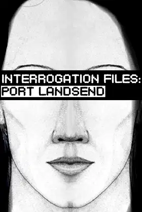 Interrogation Files: Port Landsend poster