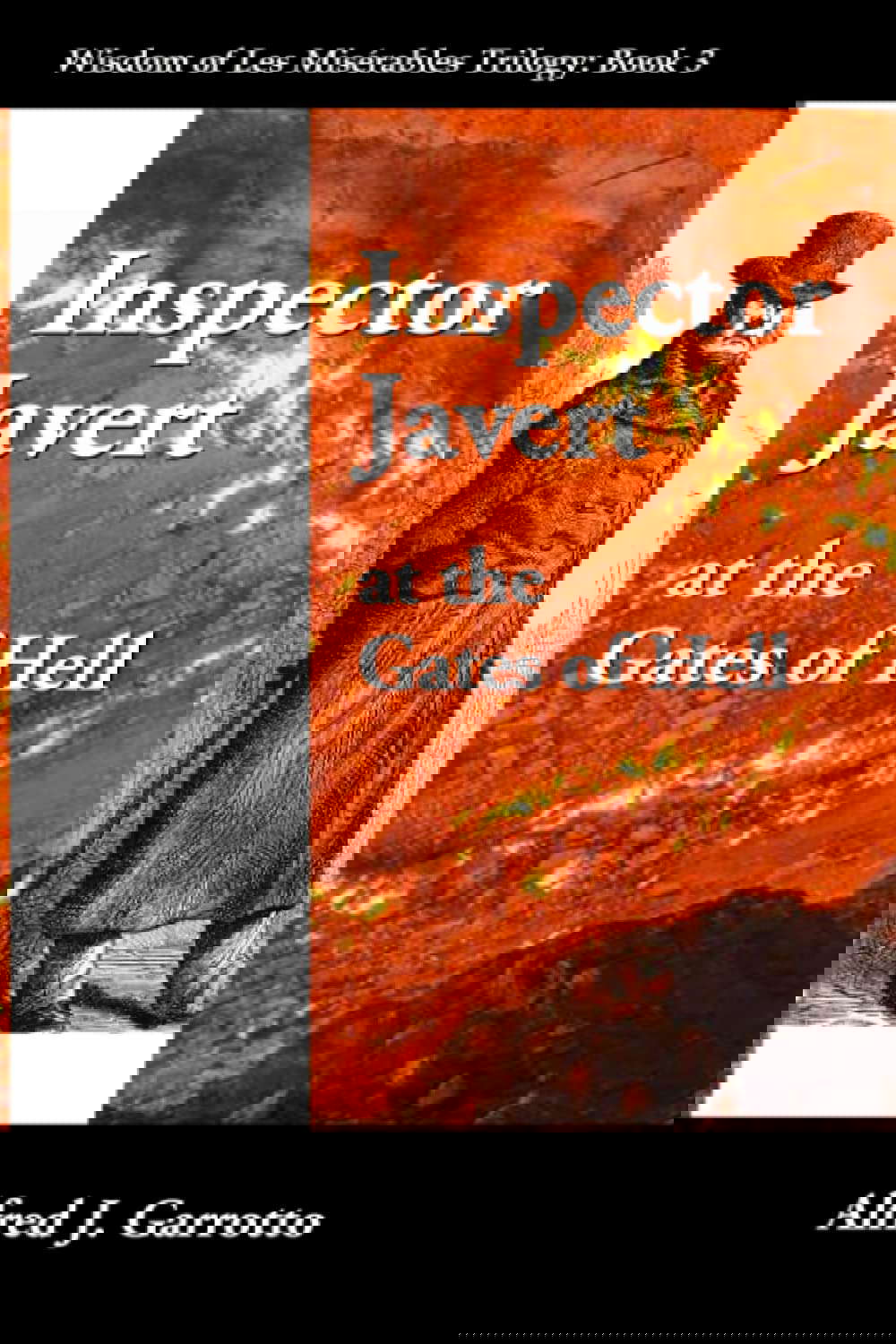 Inspector Javert: at the Gates of Hell (Wisdom of Les Miserables) poster