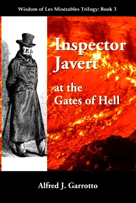 Inspector Javert: at the Gates of Hell (Wisdom of Les Miserables) poster