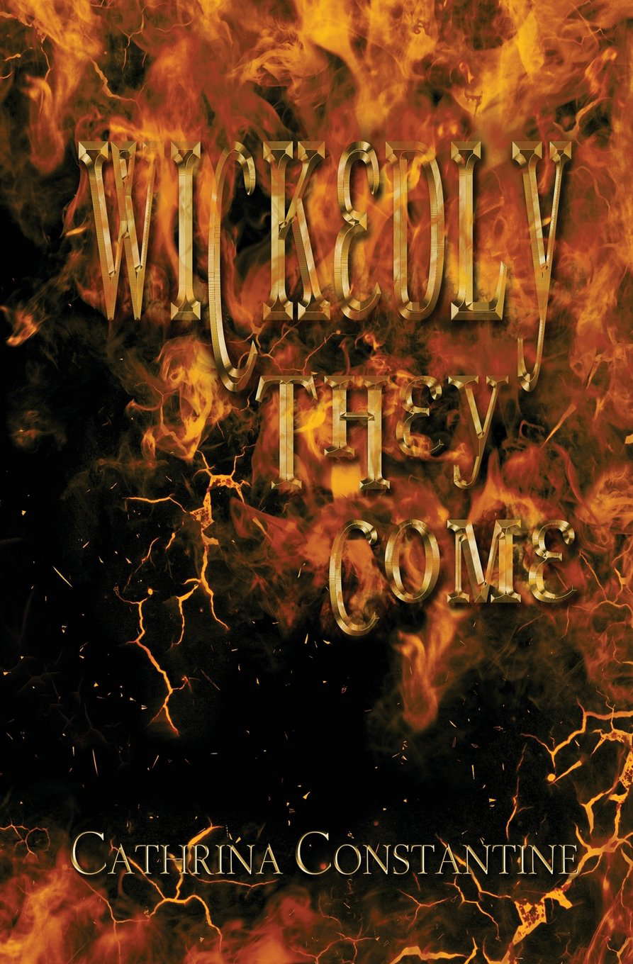 Wickedly They Come poster