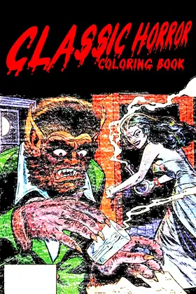 Classic Horror Coloring Book poster