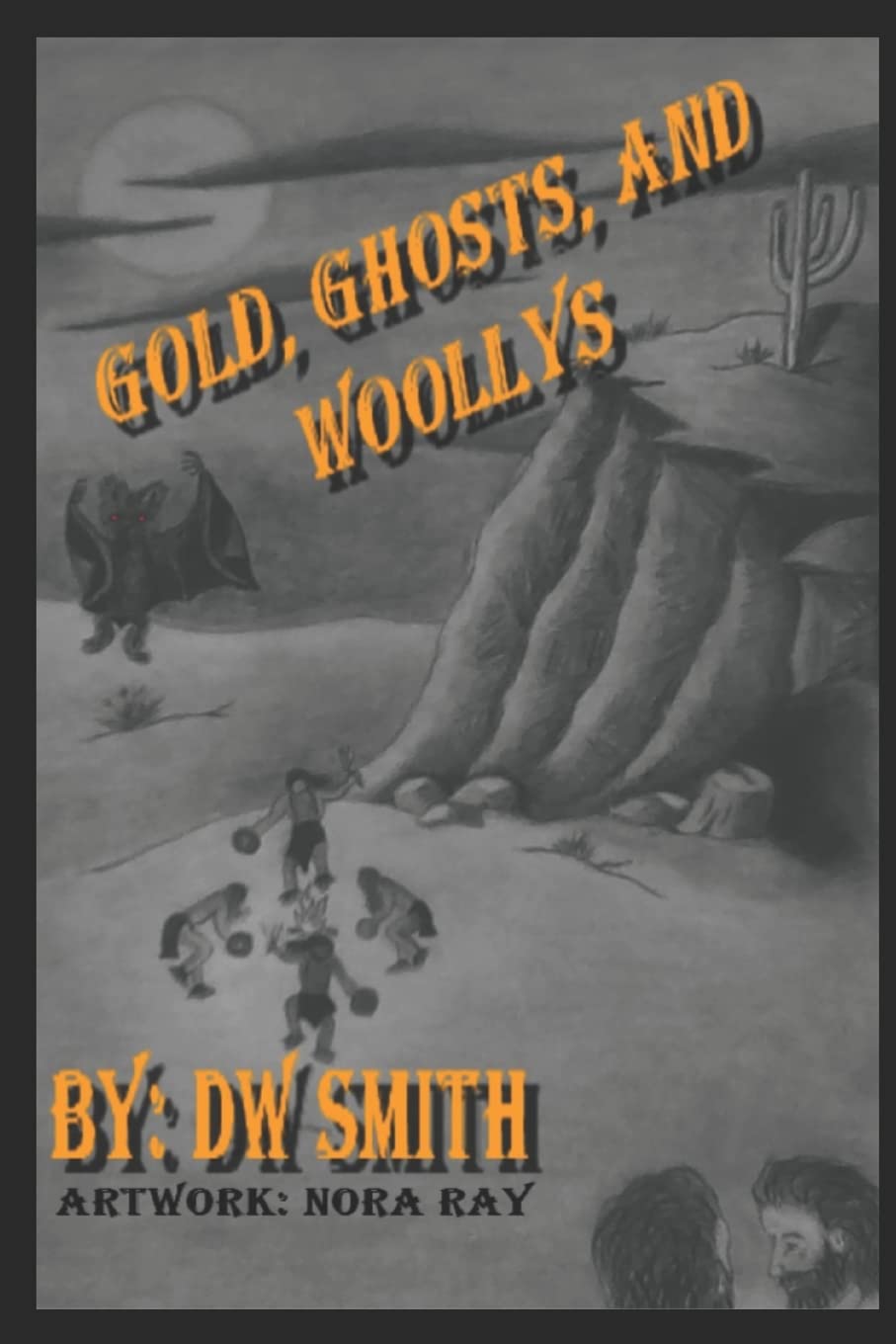Gold, Ghosts, and Woolly's: A Grandfather's Tale poster