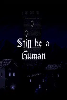 Still be a Human poster