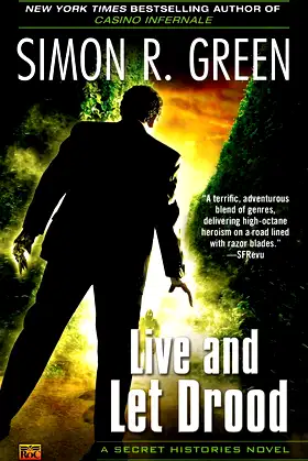 Live and Let Drood: A Secret Histories Novel poster