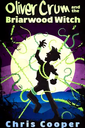 Oliver Crum and the Briarwood Witch poster