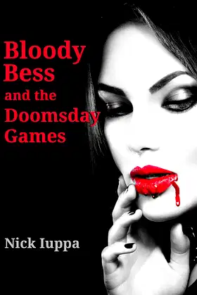 Bloody Bess and the Doomsday Games poster