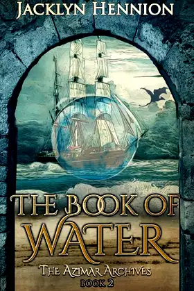 The Book of Water: Book Two of the Azimar Archives poster