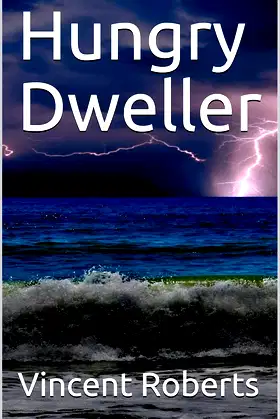 Hungry Dweller poster