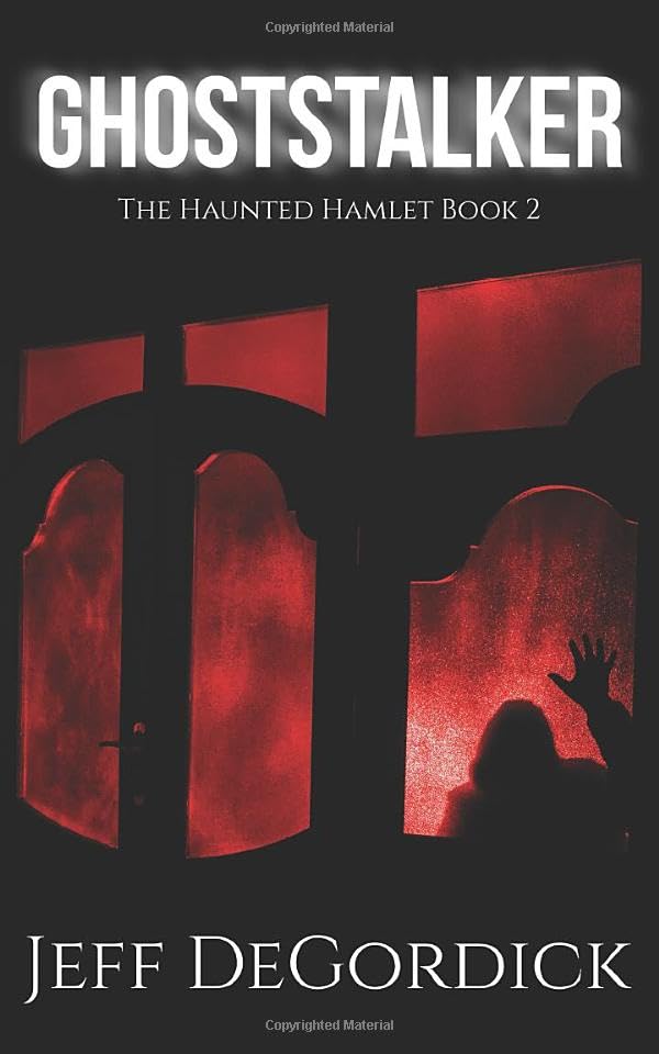 Ghoststalker (The Haunted Hamlet) poster