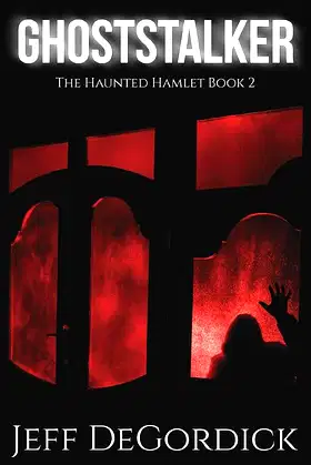 Ghoststalker (The Haunted Hamlet) poster