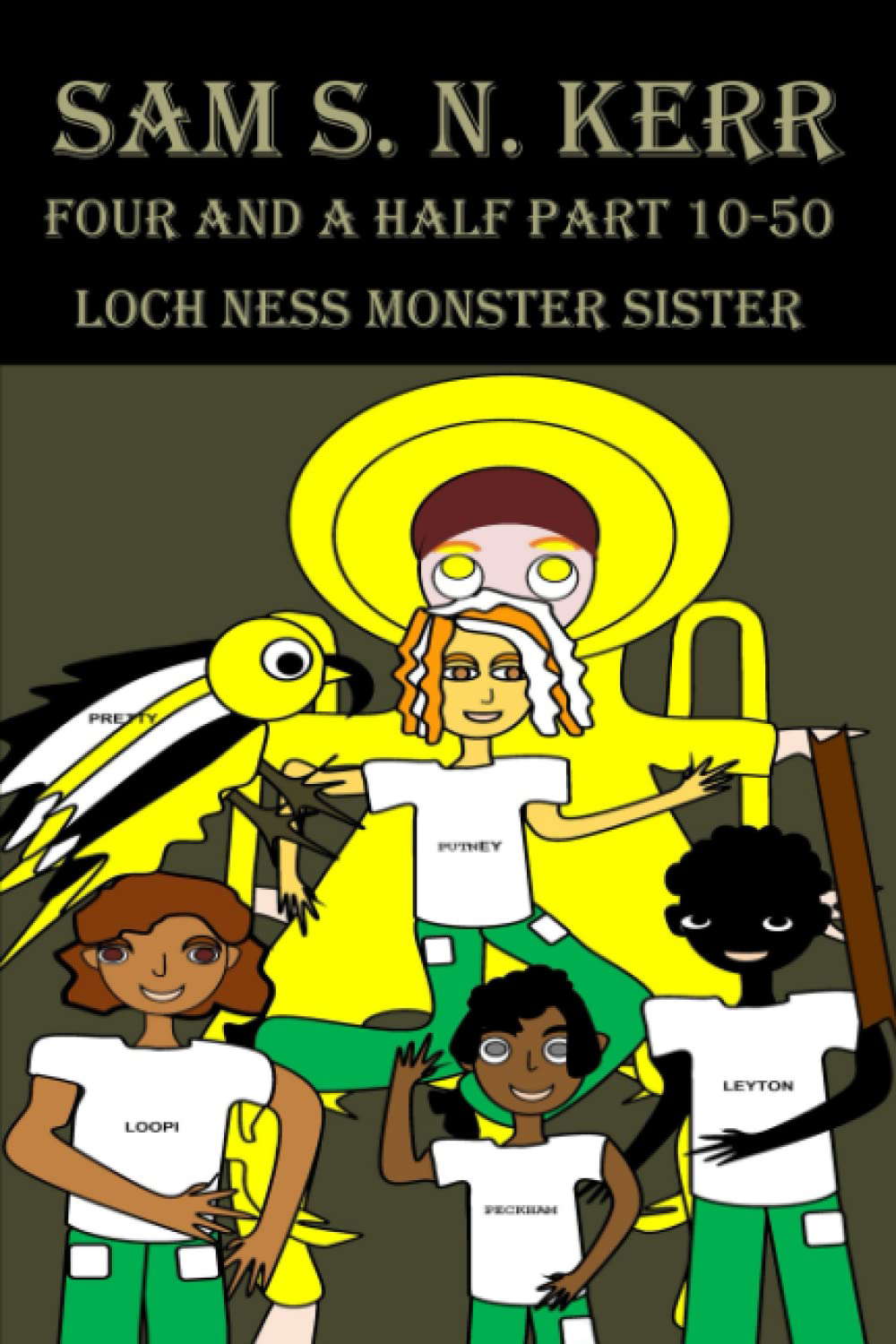 Four and a Half Part 10-50: Loch Ness Monster Sister poster