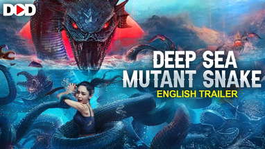 DEEP SEA MUTANT SNAKE - English Trailer | Live Now Dimension On Demand For Free | Download The App poster