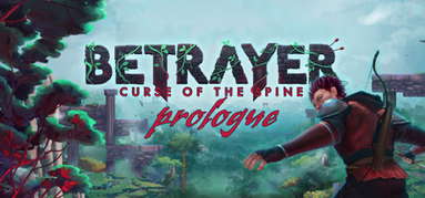 Betrayer: Curse of the Spine - Prologue capsule