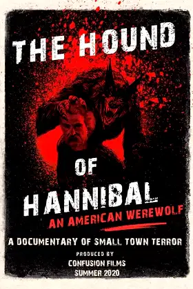 The Hound of Hannibal: An American Werewolf poster