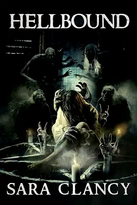 Hellbound: Scary Supernatural Horror with Demons (Hellbound Series Book 1) poster