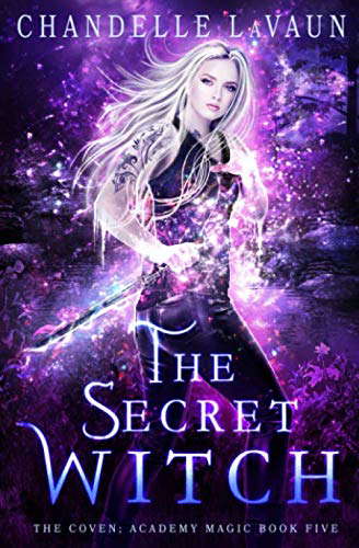 The Secret Witch (The Coven: Academy Magic) poster