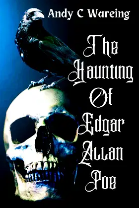 The Haunting of Edgar Allan Poe: A Supernatural Thriller poster