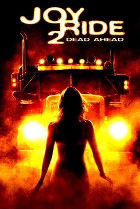 Joy Ride 2: Dead Ahead poster