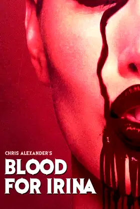 Blood for Irina poster