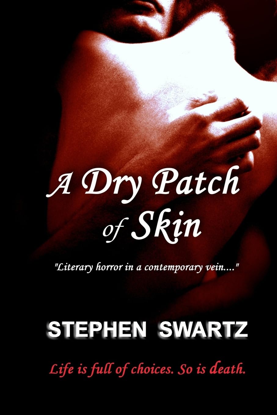 A Dry Patch of Skin (The Stefan Szekely Trilogy) poster
