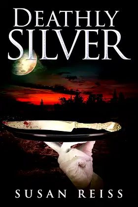 Deathly Silver (St. Michaels Silver Mysteries Book 2) poster