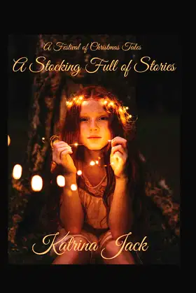 A Festival of Christmas Tales A Stocking full of Stories poster